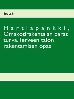 cover image of Hartiapankki,  Omakotirakentajan paras turva.